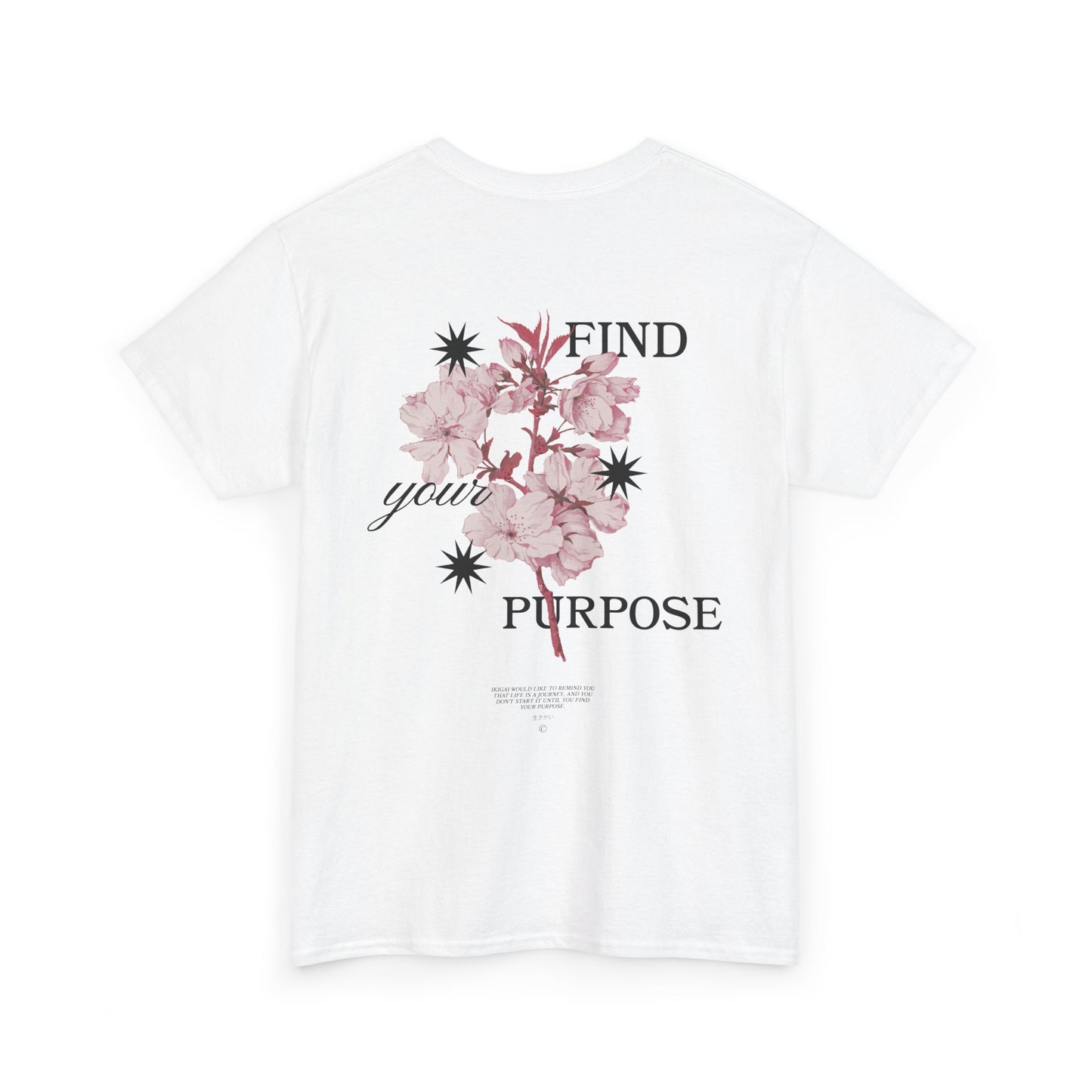 FIND YOUR PURPOSE Flower Design Tee